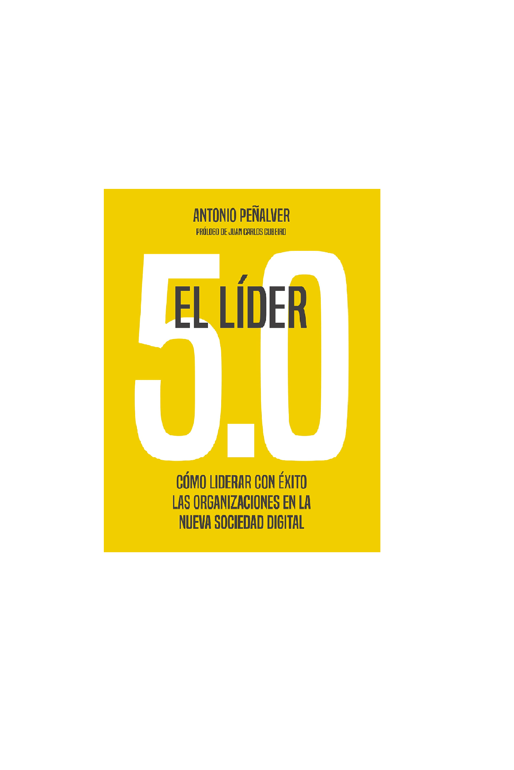 Recomendamos la lectura del libro El líder 5.0